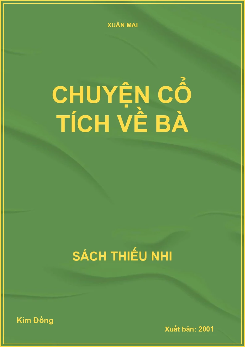 CHUYỆN CỔ TÍCH VỀ BÀ
