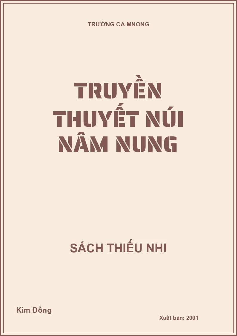 TRUYỀN THUYẾT NÚI NÂM NUNG