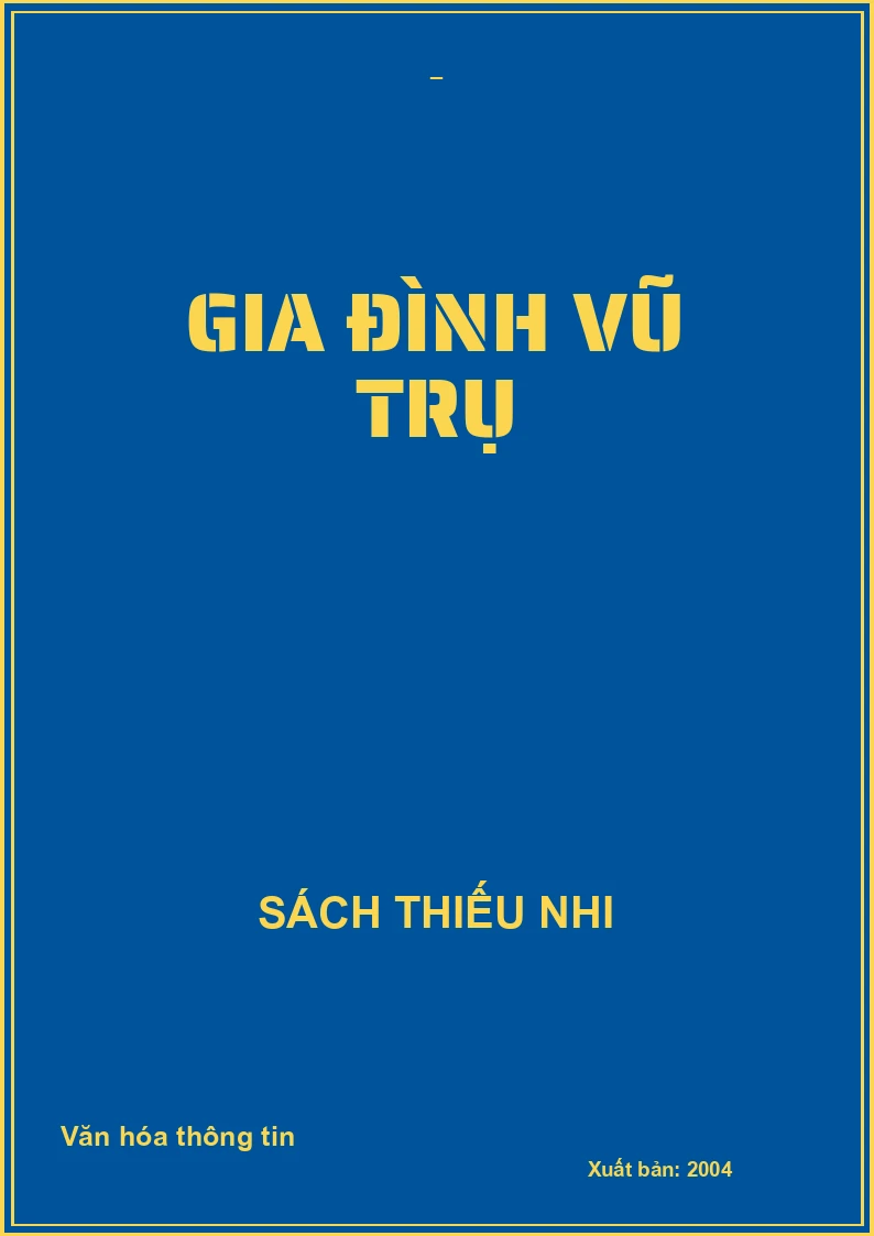 GIA ĐÌNH VŨ TRỤ