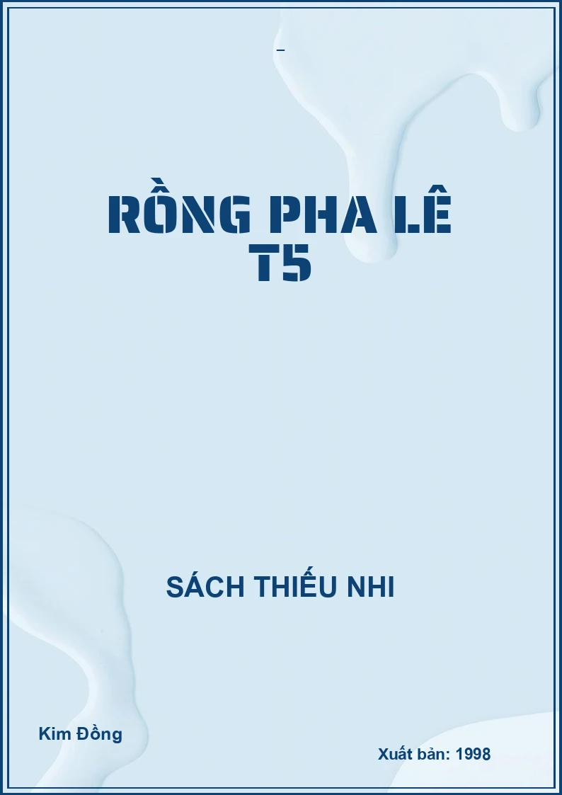 RỒNG PHA LÊ T5