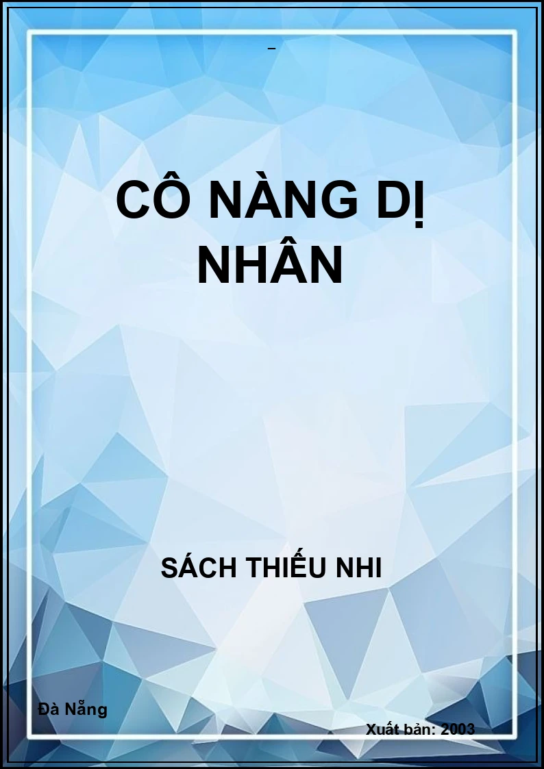 CÔ NÀNG DỊ NHÂN