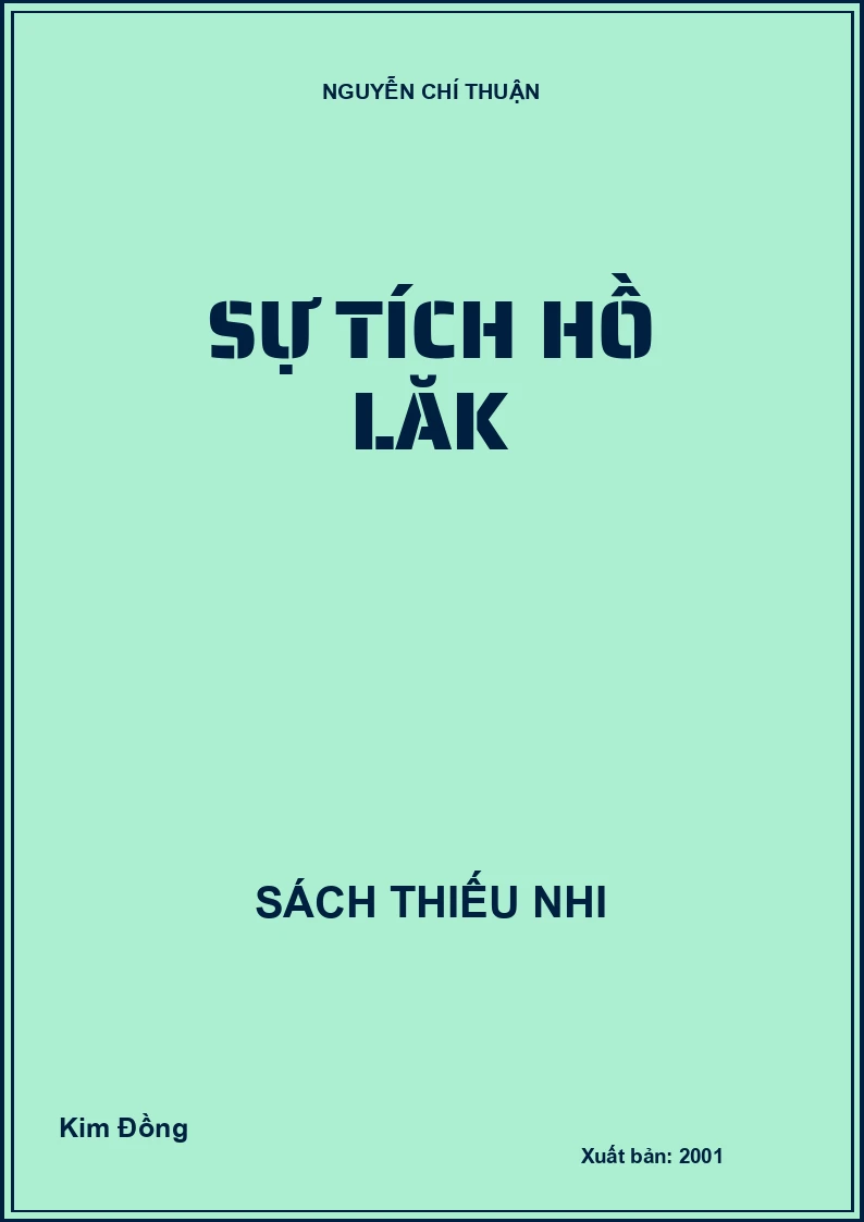 SỰ TÍCH HỒ LĂK