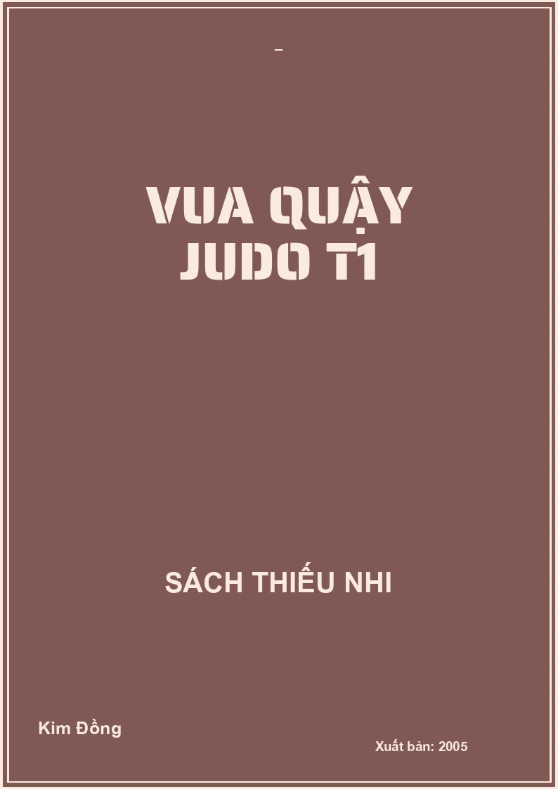 VUA QUẬY JUDO T1