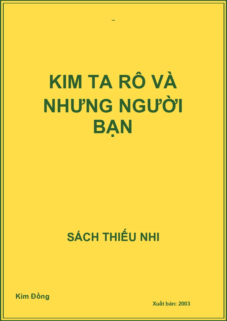 KIM TA RÔ VÀ NHƯNG NGƯỜI BẠN