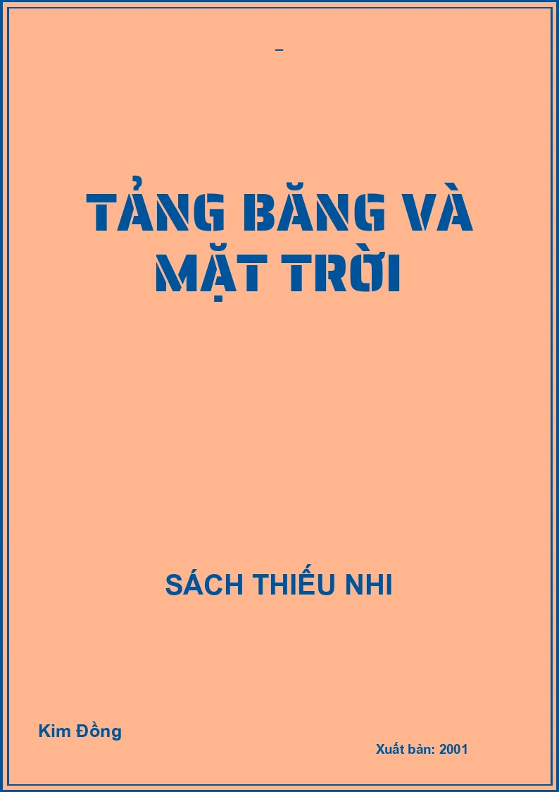 TẢNG BĂNG VÀ MẶT TRỜI