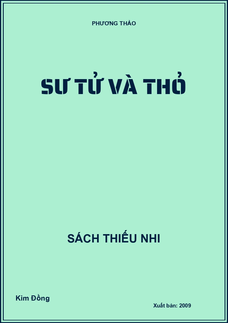 SƯ TỬ VÀ THỎ