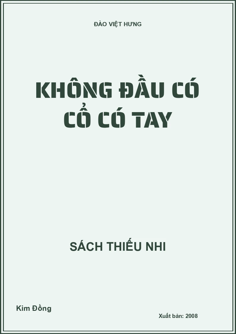 KHÔNG ĐẦU CÓ CỔ CÓ TAY
