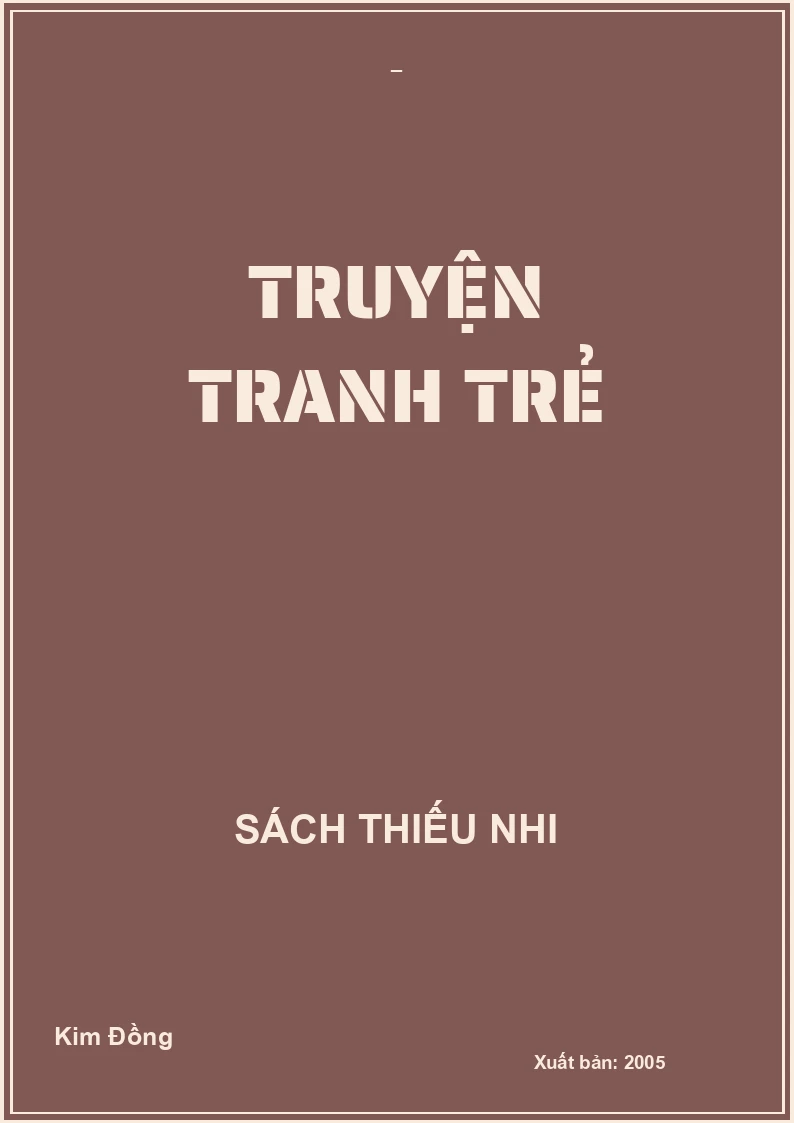 TRUYỆN TRANH TRẺ