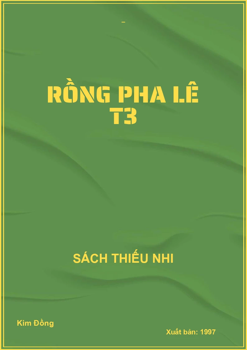 RỒNG PHA LÊ T3