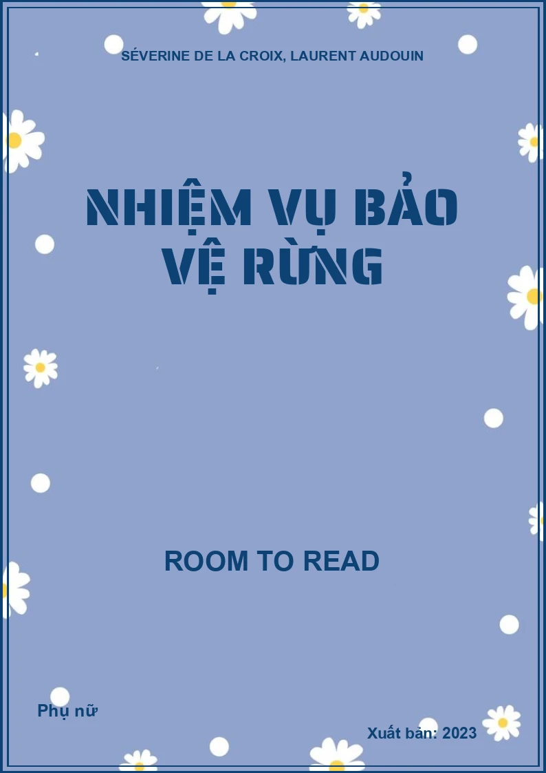 Nhiệm Vụ Bảo Vệ Rừng