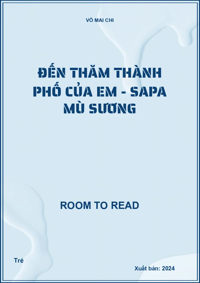Đến thăm thành phố của em - Sapa mù sương