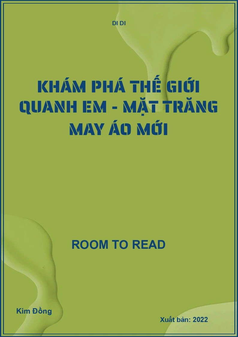 Khám phá thế giới quanh em - Mặt Trăng may áo mới