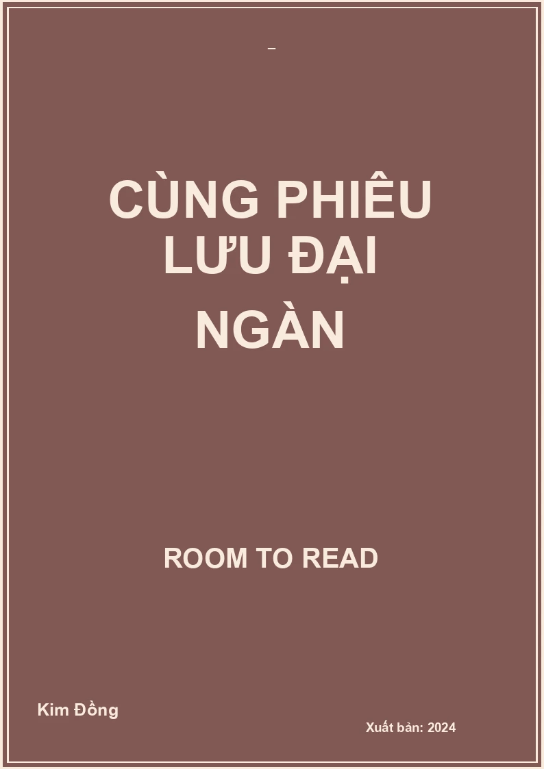 Cùng Phiêu Lưu Đại Ngàn