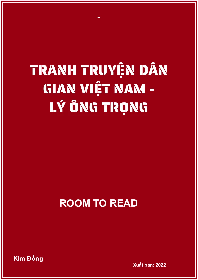 Tranh truyện dân gian Việt Nam - Lý Ông Trọng