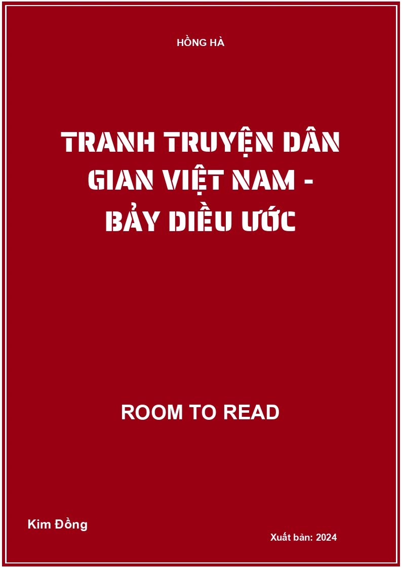 Tranh truyện dân gian Việt Nam - Bảy diều ước