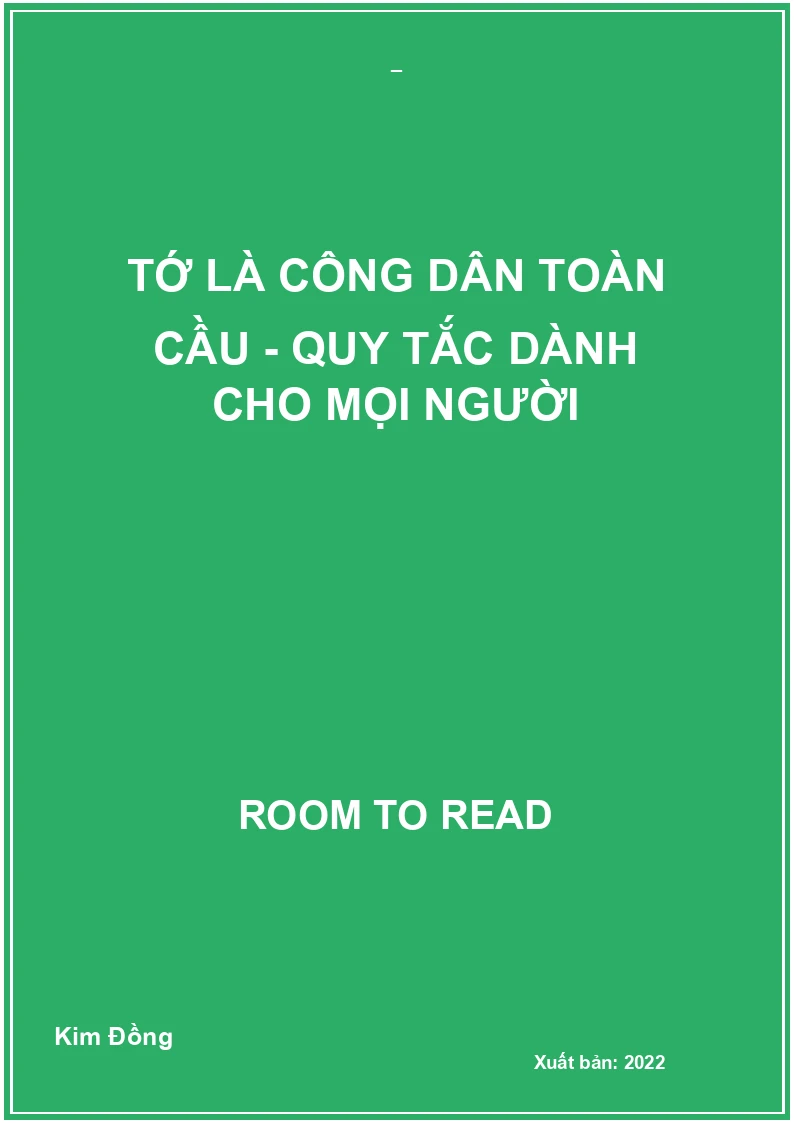 Tớ là công dân toàn cầu - Quy tắc dành cho mọi người