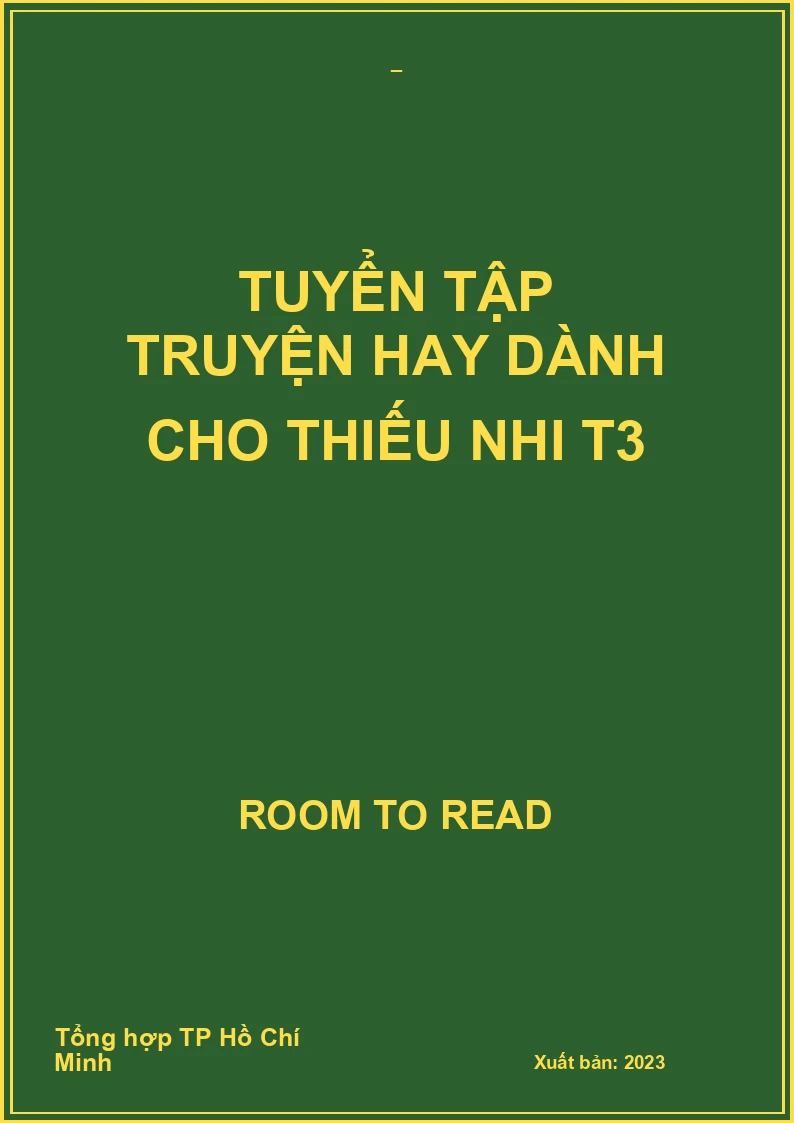 Tuyển tập truyện hay dành cho thiếu nhi T3