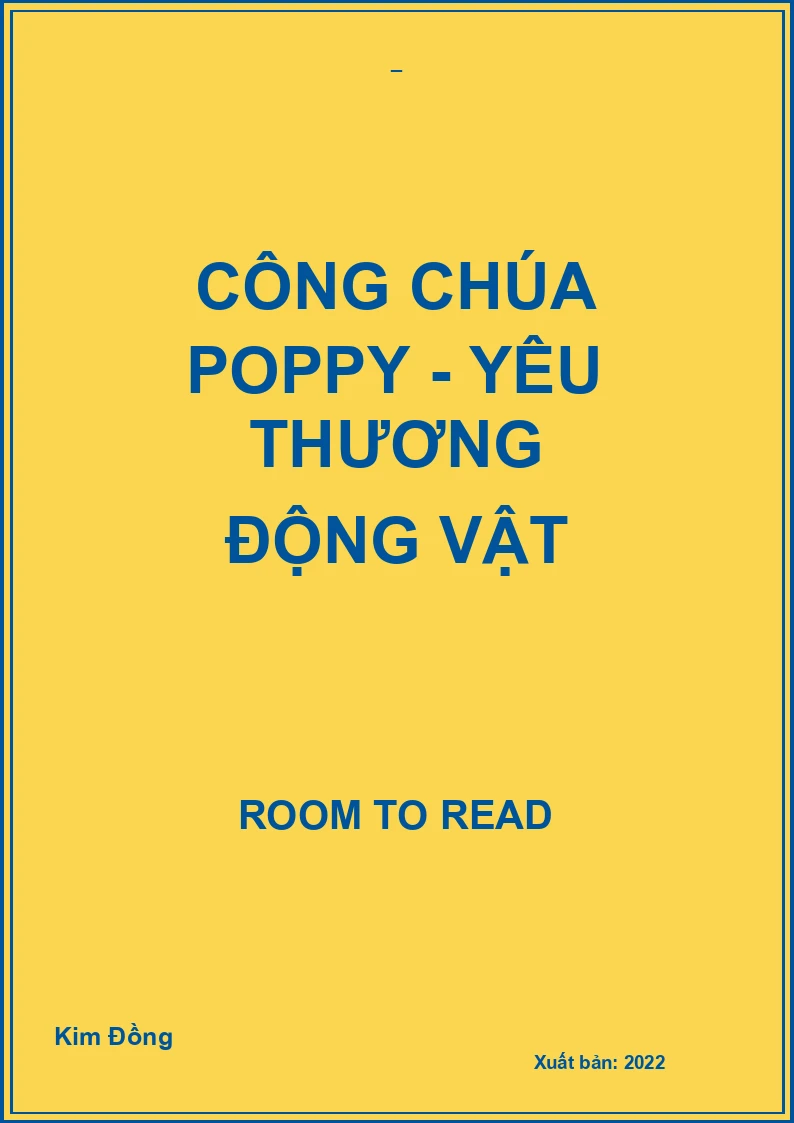 Công chúa Poppy - Yêu thương động vật