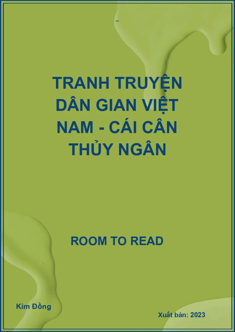 Tranh truyện dân gian Việt Nam - Cái cân thủy ngân