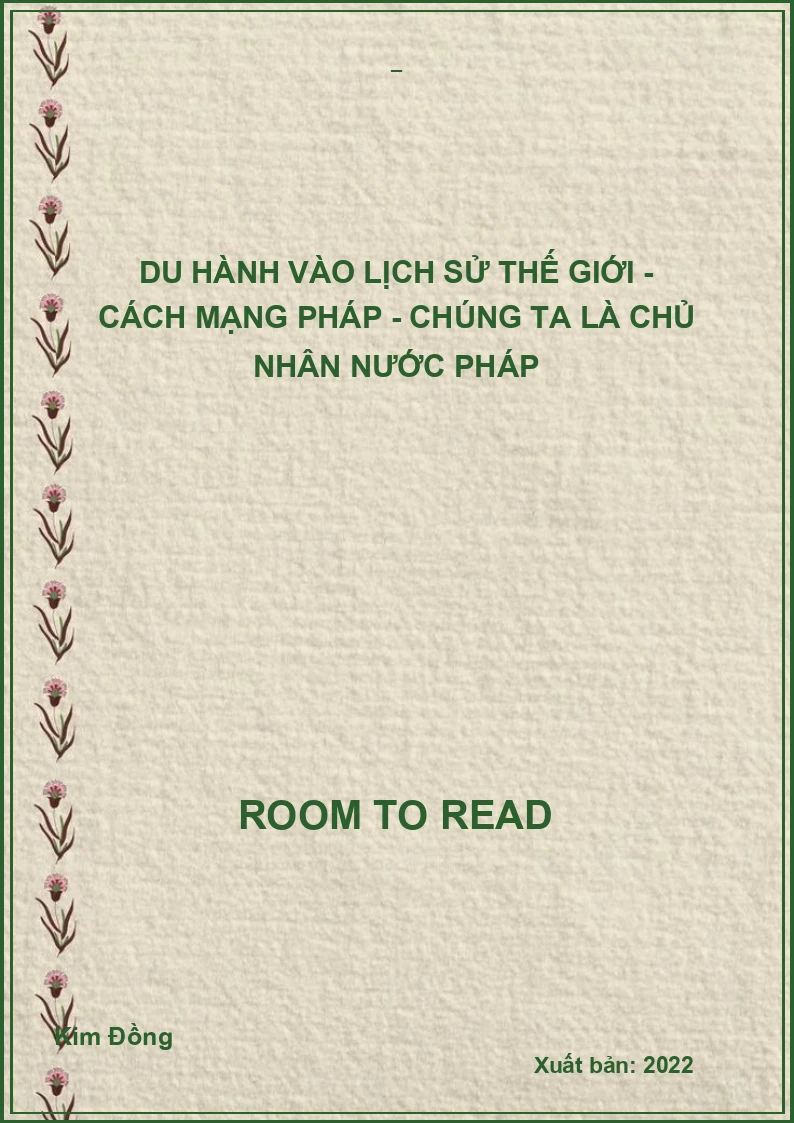Du hành vào lịch sử thế giới - Cách mạng Pháp - Chúng ta là chủ nhân nước Pháp