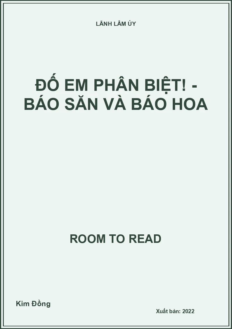 Đố em phân biệt! - Báo săn và Báo hoa