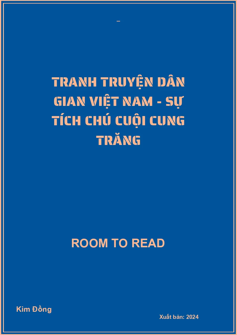 Tranh truyện dân gian Việt Nam - Sự tích chú cuội cung trăng