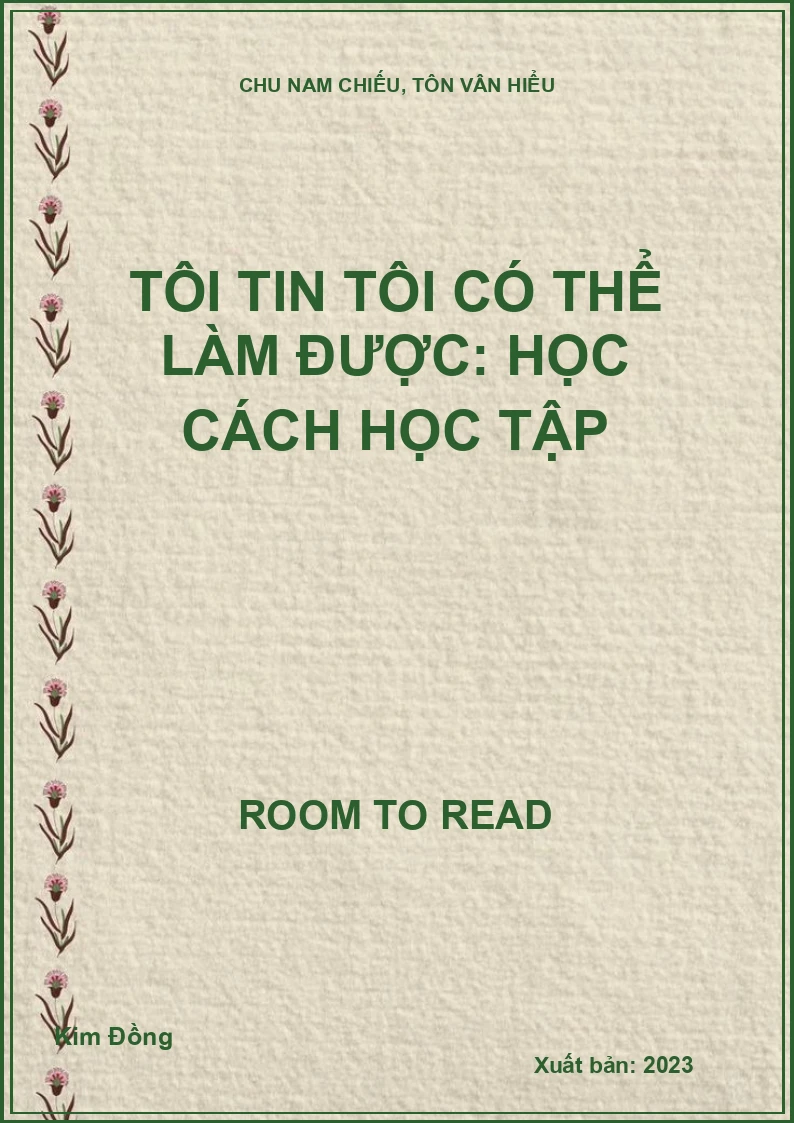 Tôi Tin Tôi Có Thể Làm Được: Học Cách Học Tập