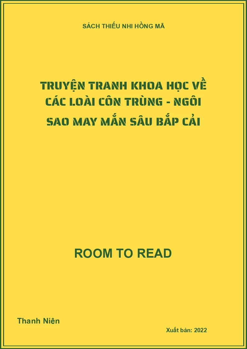 Truyện tranh khoa học về các loài côn trùng - Ngôi sao may mắn sâu bắp cải