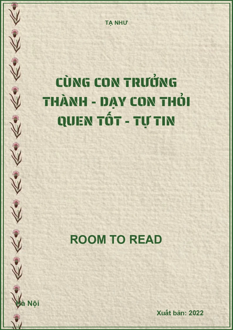 Cùng con trưởng thành - Dạy con thỏi quen tốt - Tự tin