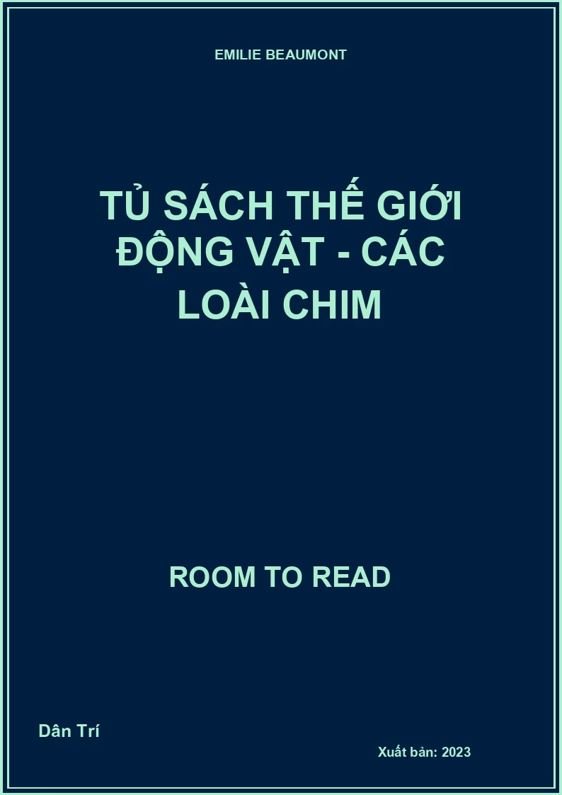 Tủ sách thế giới động vật - Các loài chim