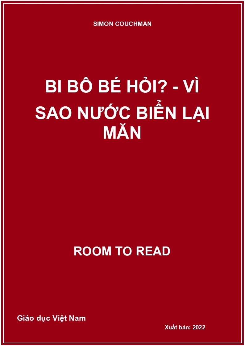Bi bô bé hỏi? - Vì sao nước biển lại măn