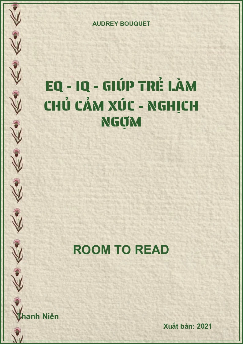 EQ - IQ - Giúp trẻ làm chủ cảm xúc - Nghịch ngợm