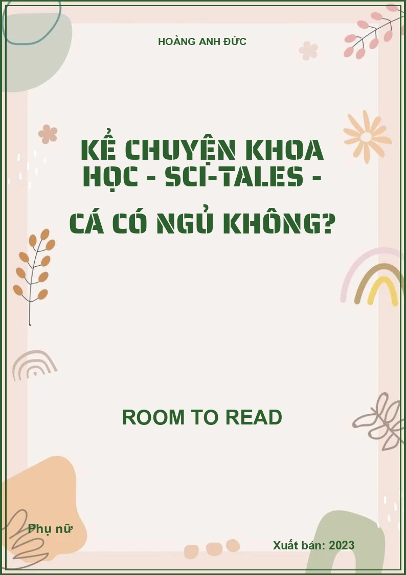 Kể chuyện khoa học - Sci-tales - Cá có ngủ không?
