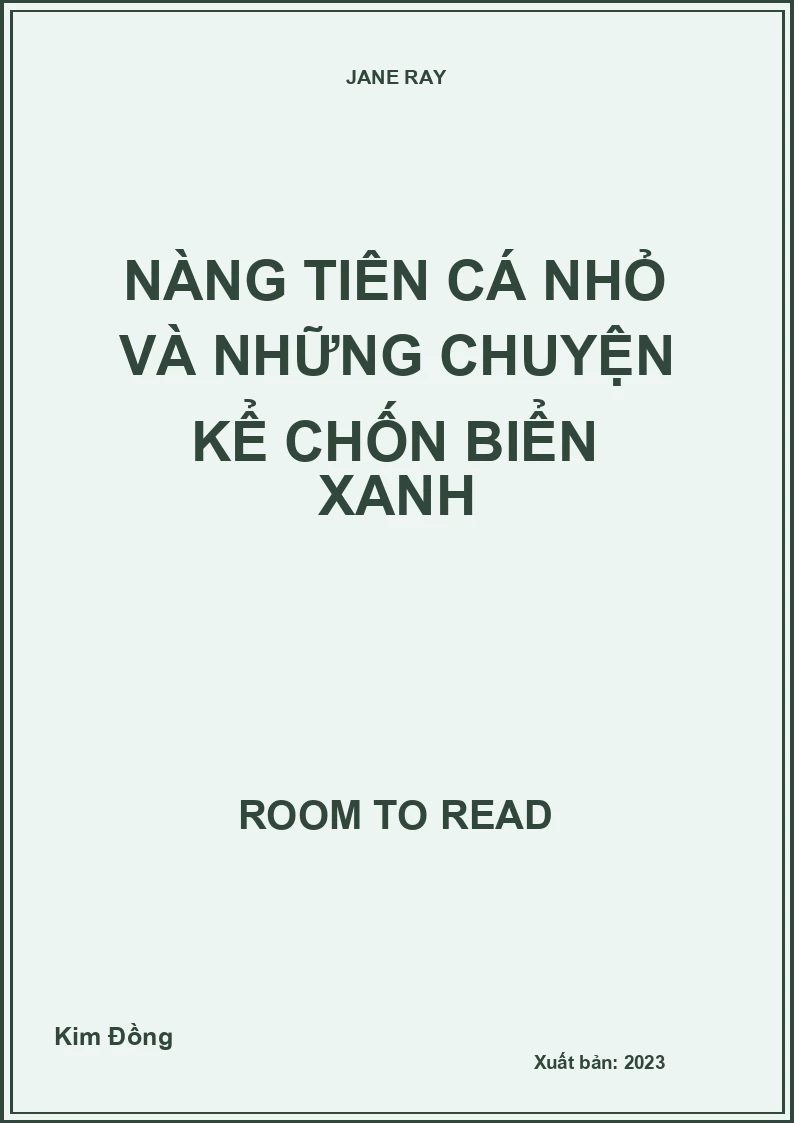 Nàng Tiên Cá Nhỏ Và Những Chuyện Kể Chốn Biển Xanh