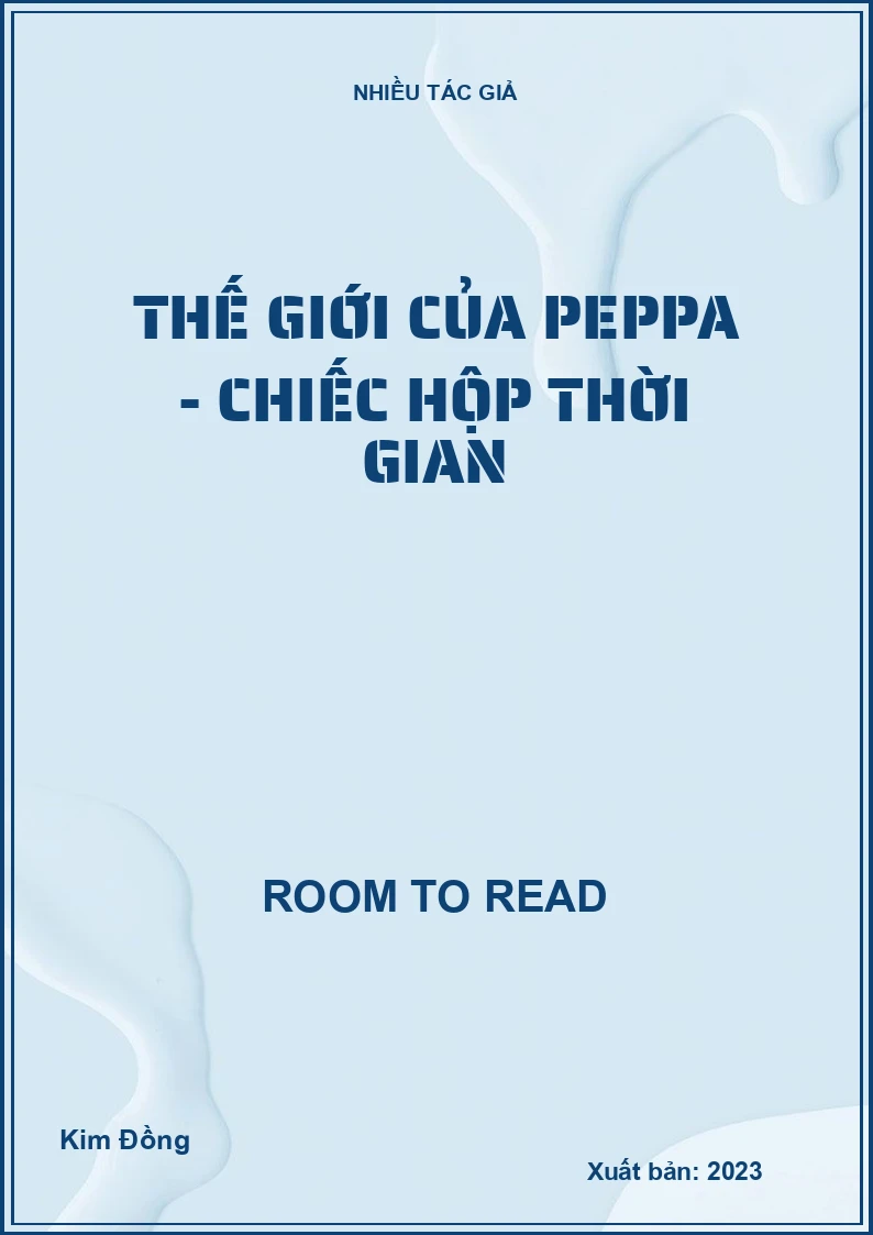 Thế giới của Peppa - Chiếc hộp thời gian