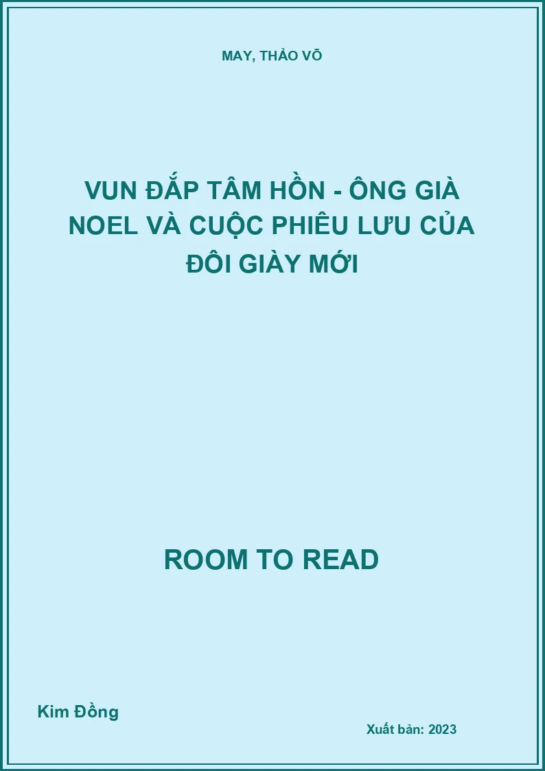 Vun Đắp Tâm Hồn - Ông Già Noel Và Cuộc Phiêu Lưu Của Đôi Giày Mới