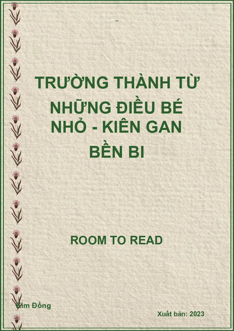 Trường Thành Từ Những Điều Bé Nhỏ - Kiên Gan Bền Bi
