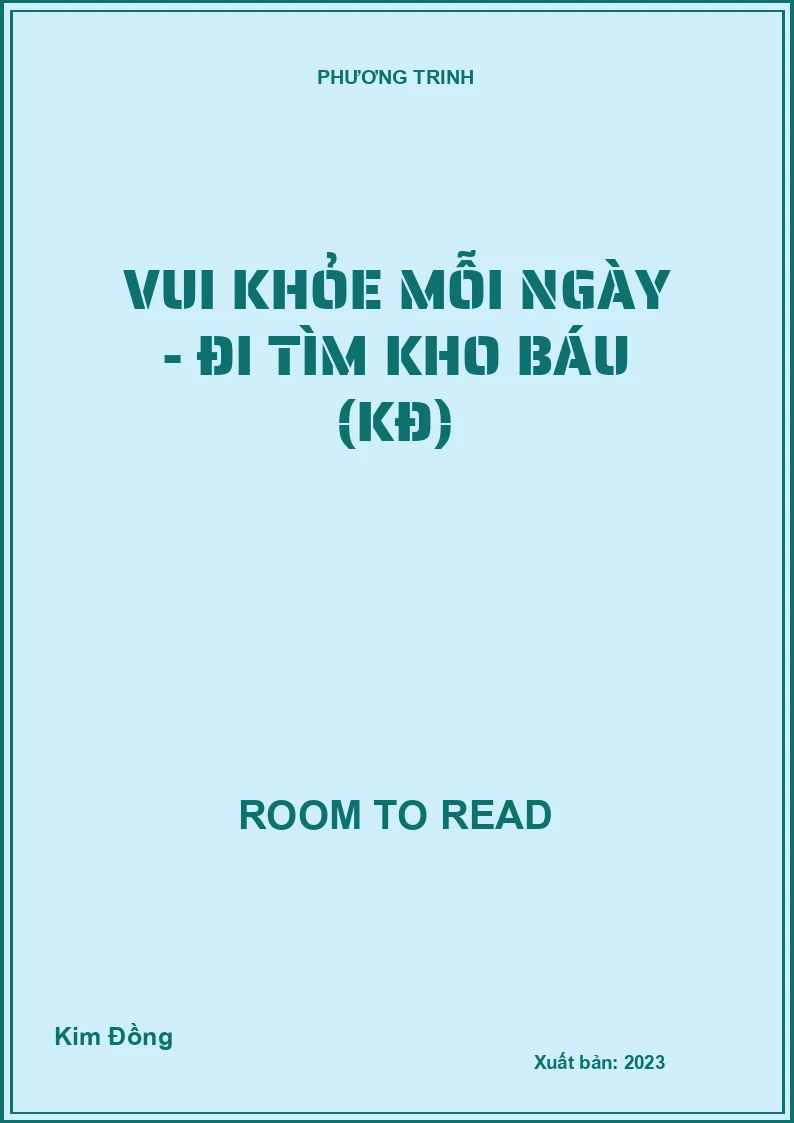 Vui Khỏe Mỗi Ngày - Đi Tìm Kho Báu (KĐ)