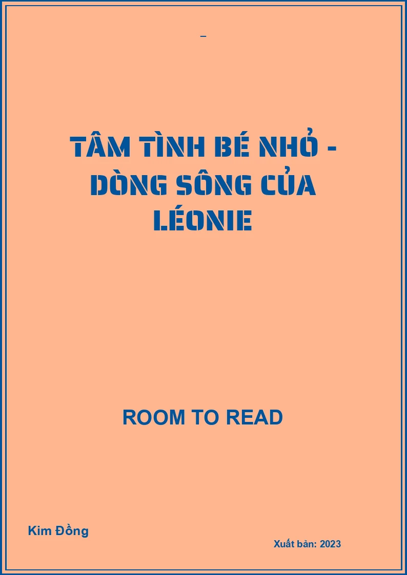 Tâm Tình Bé Nhỏ - Dòng Sông Của Léonie