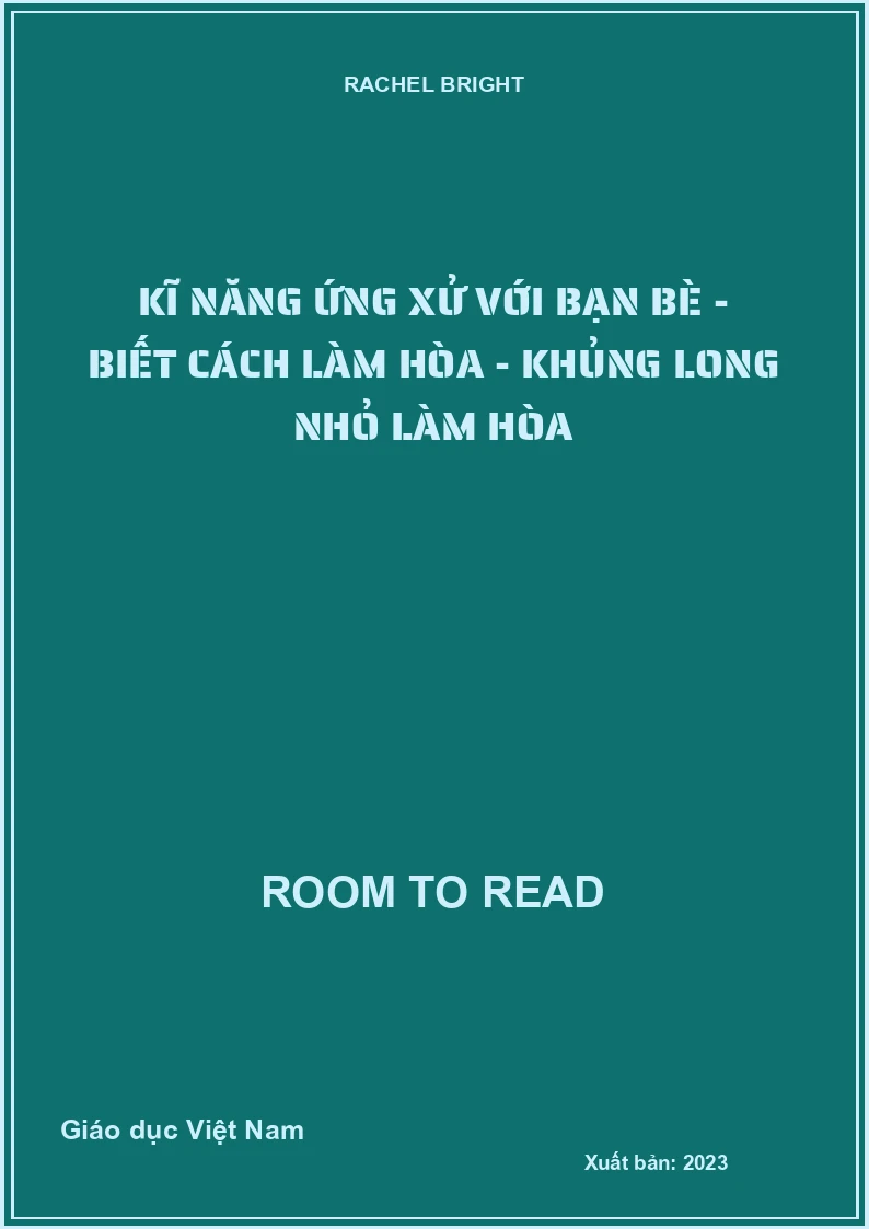 Kĩ năng ứng xử với bạn bè - Biết cách làm hòa - Khủng long nhỏ làm hòa