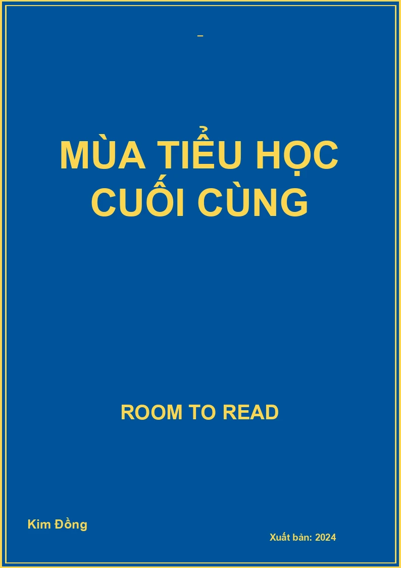 Mùa Tiểu Học Cuối Cùng