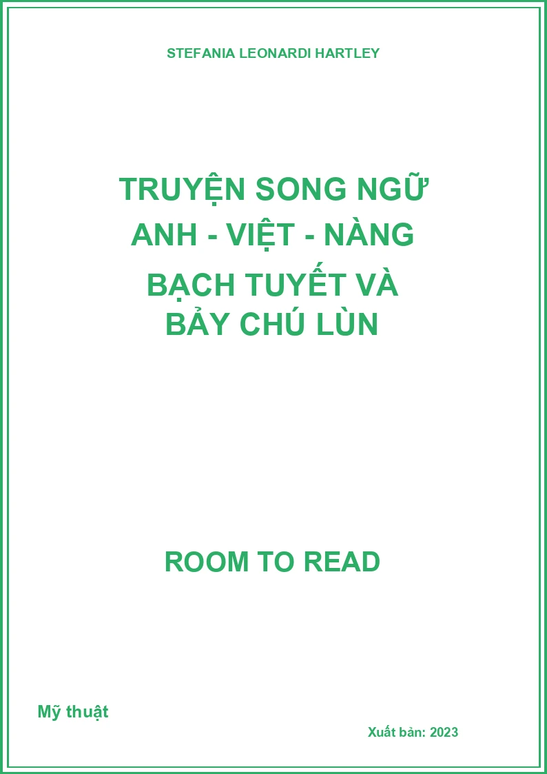 Truyện song ngữ Anh - Việt - Nàng Bạch Tuyết và bảy chú lùn