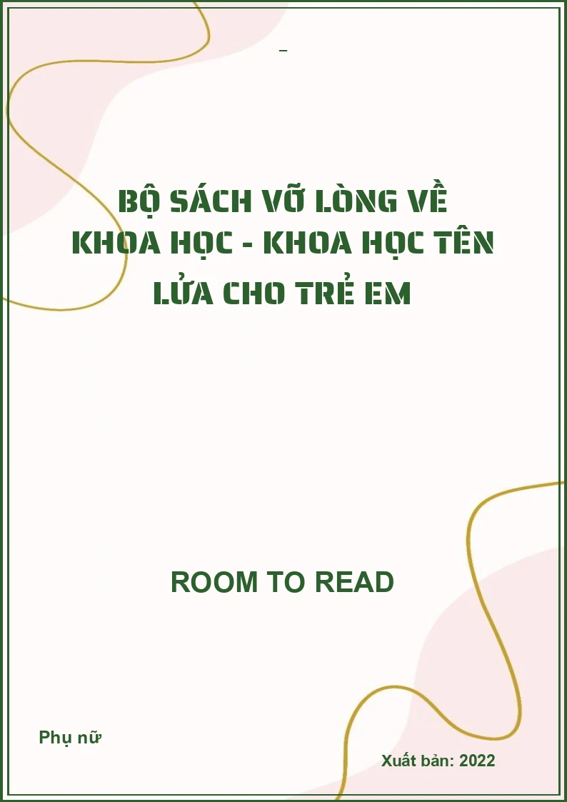 Bộ sách vỡ lòng về khoa học - Khoa học tên lửa cho trẻ em