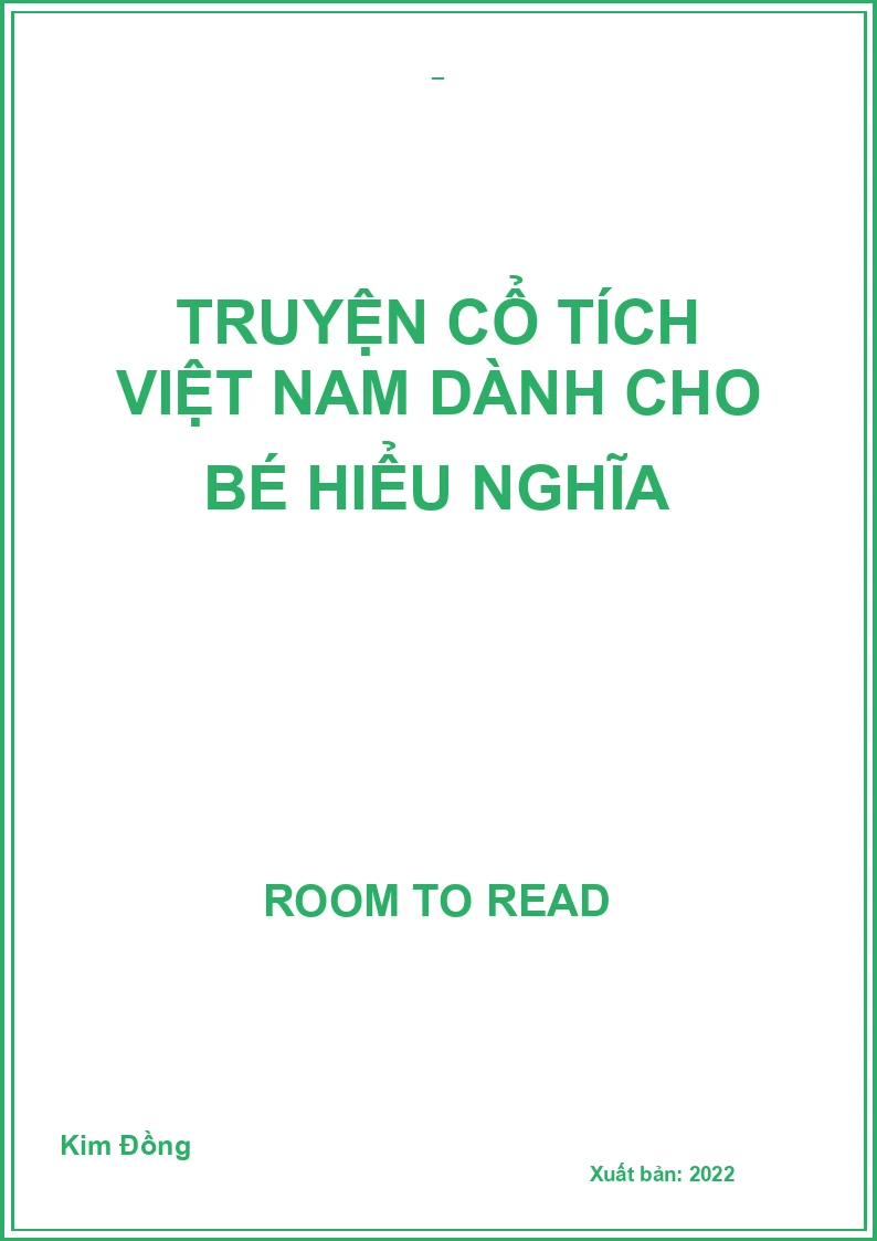 Truyện cổ tích Việt Nam dành cho bé hiểu nghĩa