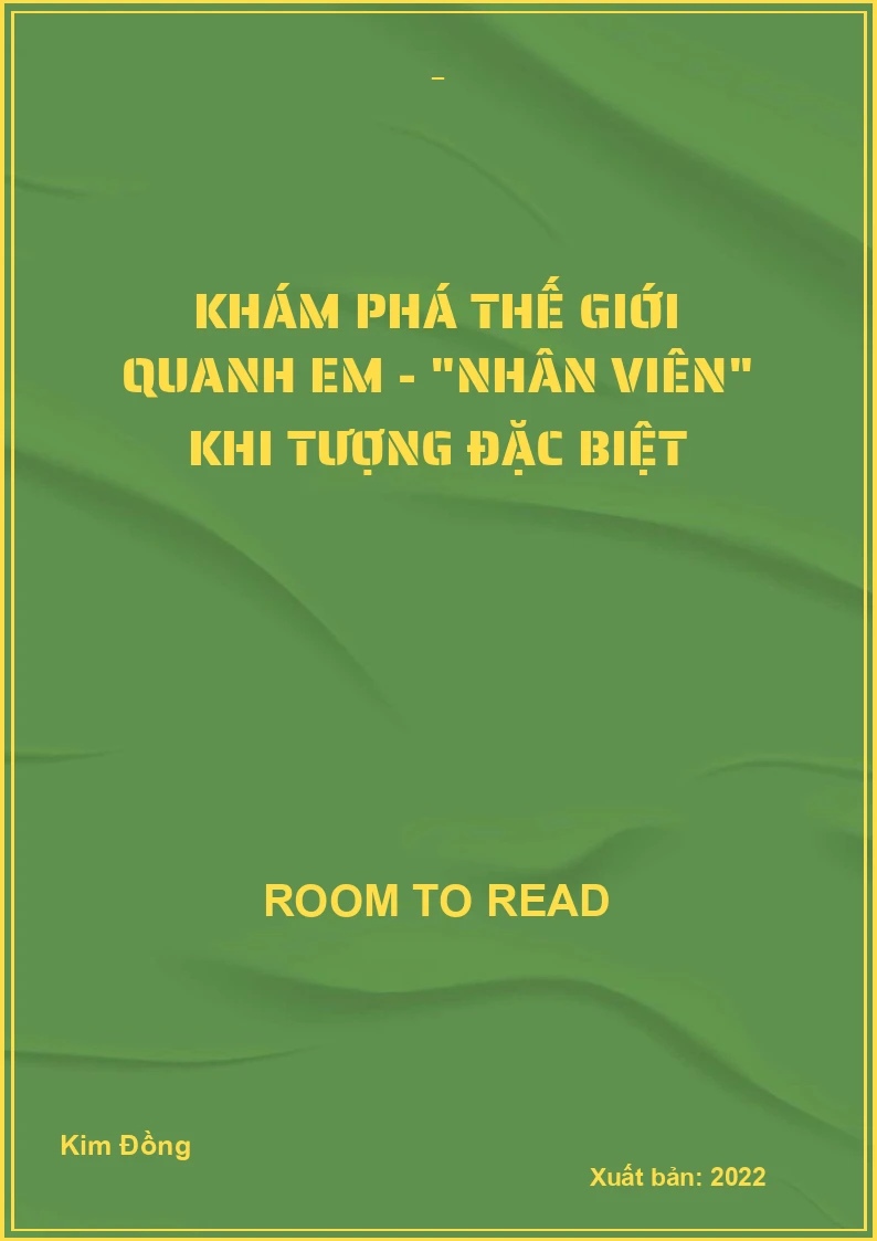 Khám phá thế giới quanh em - "Nhân viên" khi tượng đặc biệt