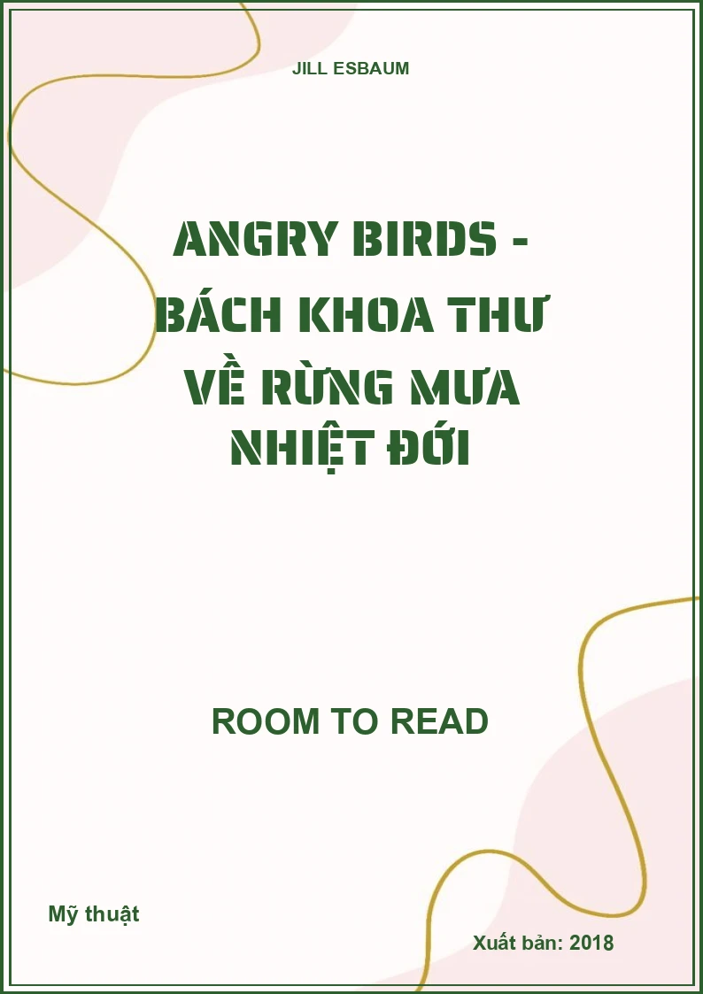Angry Birds - Bách khoa thư về rừng mưa nhiệt đới
