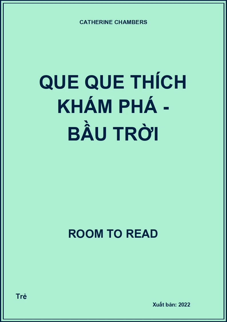 Que que thích khám phá - Bầu trời