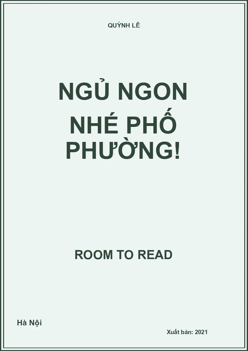 Ngủ ngon nhé phố phường!