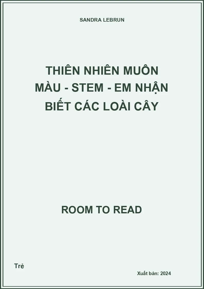 Thiên Nhiên Muôn Màu - STEM - Em Nhận Biết Các Loài Cây