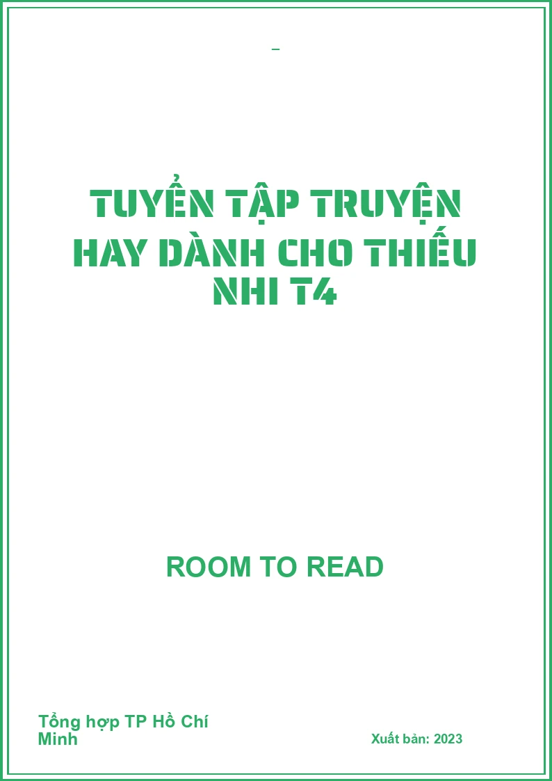 Tuyển tập truyện hay dành cho thiếu nhi T4
